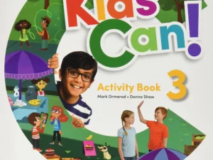 INGLÉS: KIDS CAN! 3 ACTIVITY BOOK.