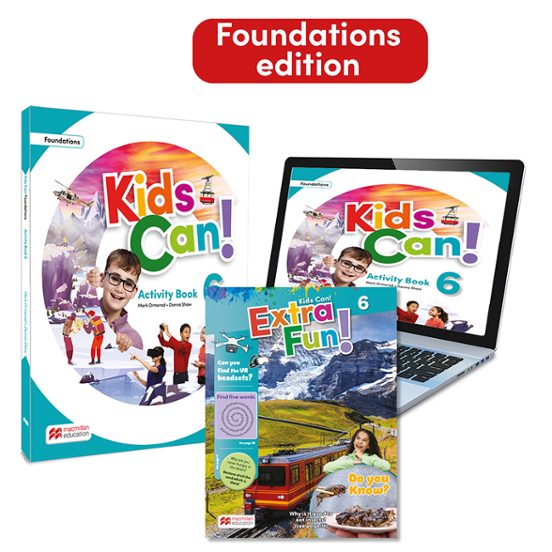 INGLÉS: KIDS CAN! 6 FOUNDATIONS. ACTIVITY BOOK